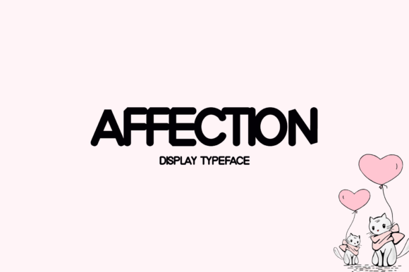 Affection: A Modern Display Font for Web Design
