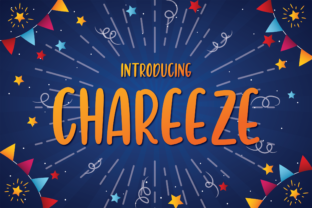 Chareeze: A Playful Display Font