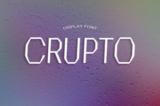Crupto: A Modern Display Font