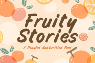 Fruity Stories Font Review