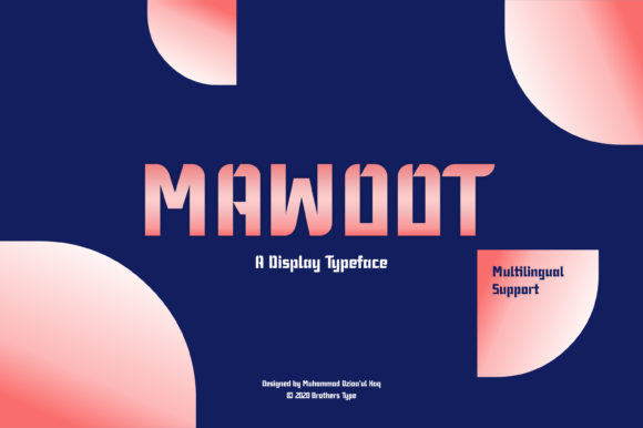Mawoot: A Modern Display Font