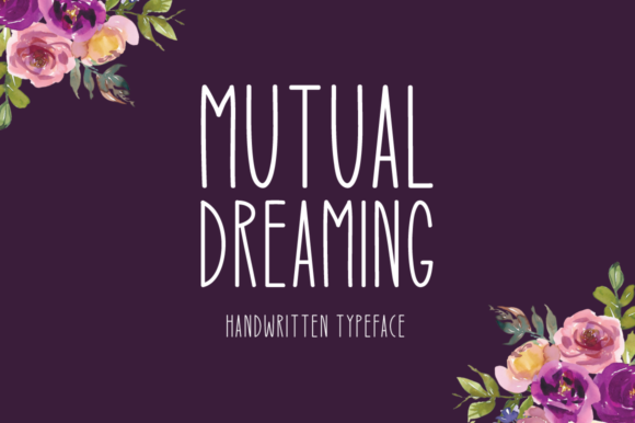 Mutual Dreaming Font for Creative Projects