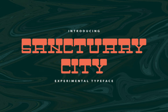 Sanctuary City: A Timeless Display Font