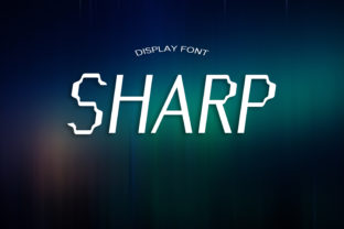 Sharp: A Font That Stands Out